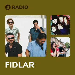 FIDLAR Radio