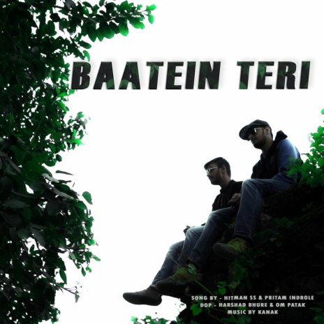 Baatein teri ft. kanak & pritam indrolle cover art
