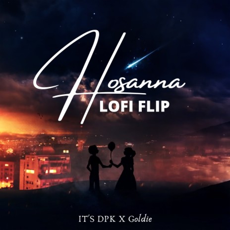 Hosanna (Lofi Flip) ft. Goldie Khristi cover art