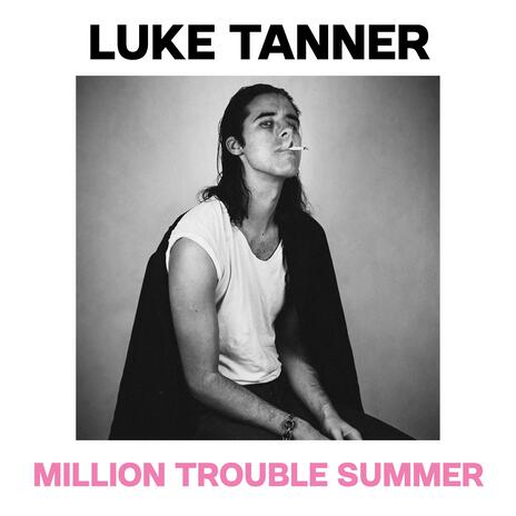 Million Trouble Summer