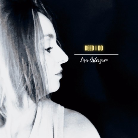 Deed I Do cover art