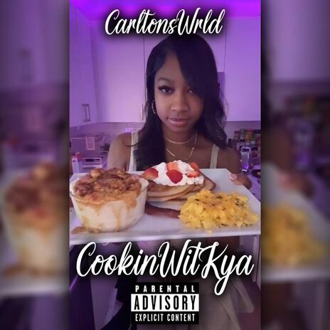 CookinWitKya cover art