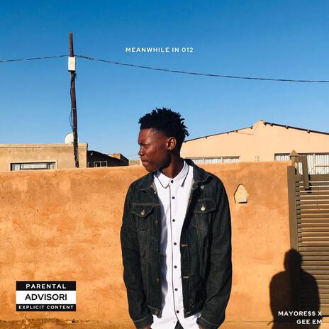 MEANWHILE IN 012 ft. Gee Em cover art