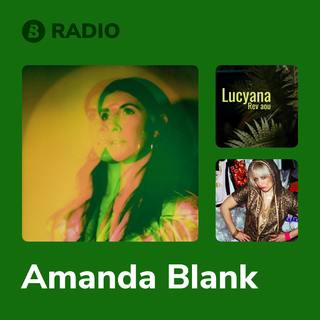 Amanda Blank Radio