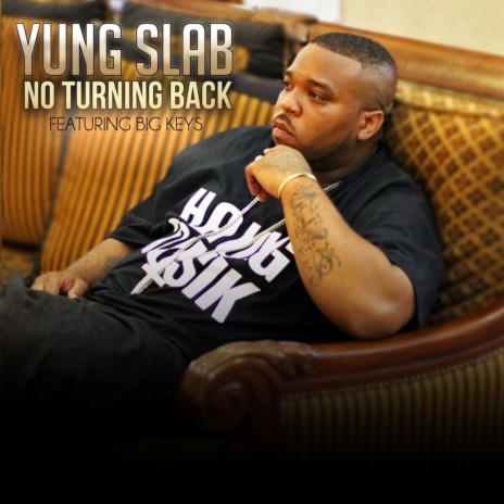 No Turning Back ft. Big Keys cover art