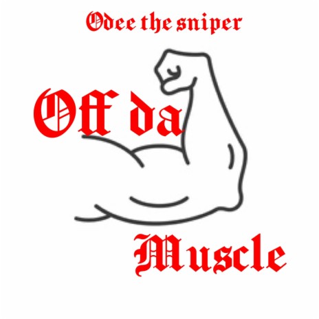 Off Da Muscle cover art