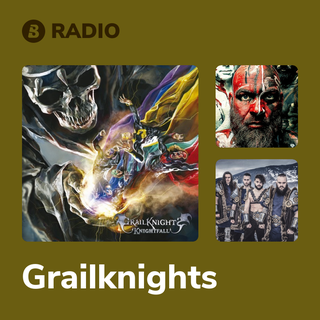 Grailknights Radio