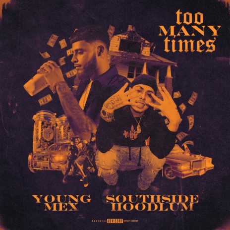 Too Many Times ft. SouthSide Hoodlum cover art