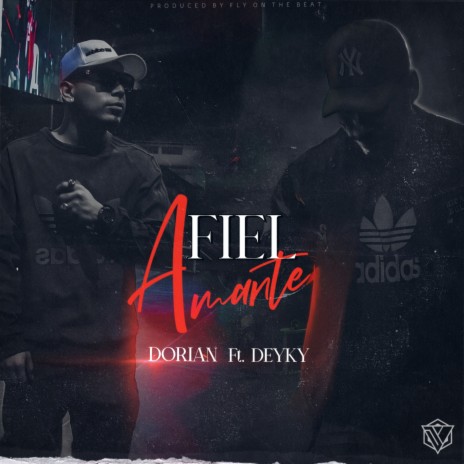 Fiel Amante ft. Deyky cover art