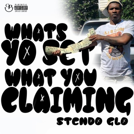 Whats Yo Set What You Claming cover art