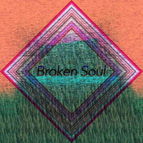 Broken Soul