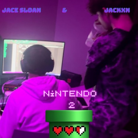 Nintendo 2 ft. Jace Sloan cover art