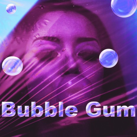 Bubble Gum ft. Langston Doobs cover art