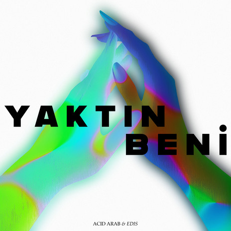 Yaktın Beni (Beard2Beard Remix) ft. Beard2Beard & Edis cover art