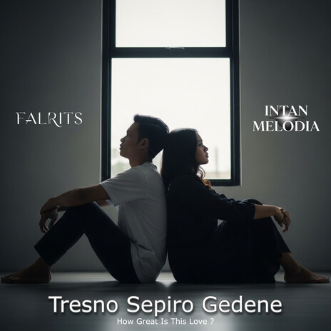 Tresno Sepiro Gedene ft. Intan Melodia cover art