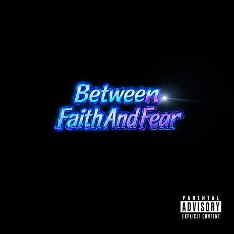 between faith and fear cover art