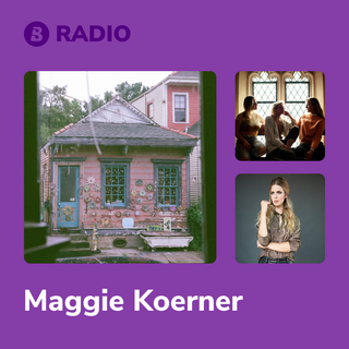 Maggie Koerner Radio