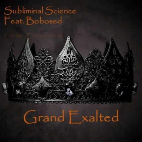 Grand Exalted ft. Majestik & Bobosed cover art