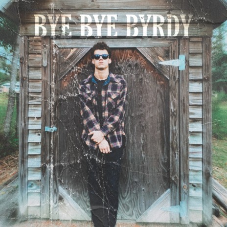 Bye Bye Byrdy