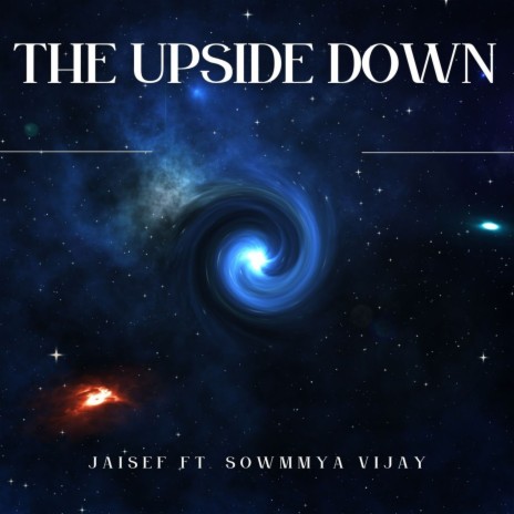 The Upside Down (Radio Edit) ft. Sowmmya Vijay cover art