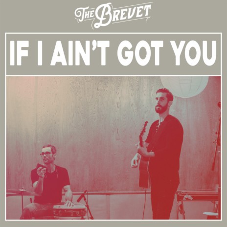 If I Ain't Got You cover art