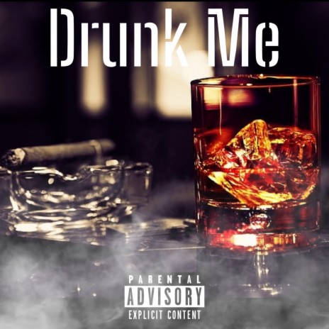 Drunk Me ft. Dozier cover art