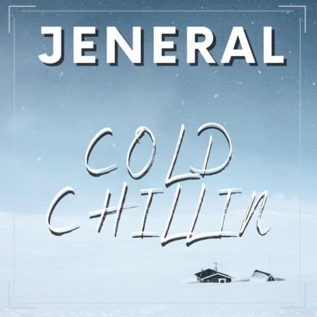 Cold Chillin' cover art
