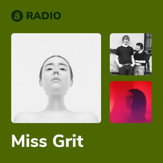 Miss Grit Radio