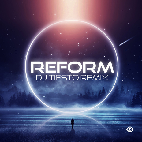 Re-Form (DJ Tiësto Remix) cover art