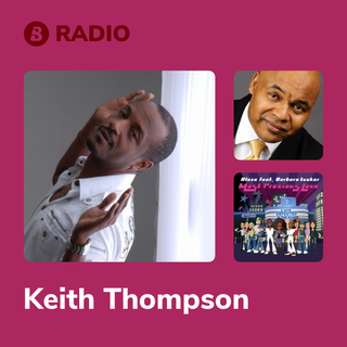 Keith Thompson Radio