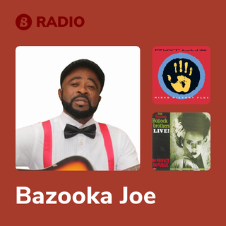 Bazooka Joe Radio