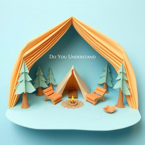 Do You Understand cover art