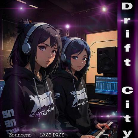 Drift City ft. Esunsens cover art