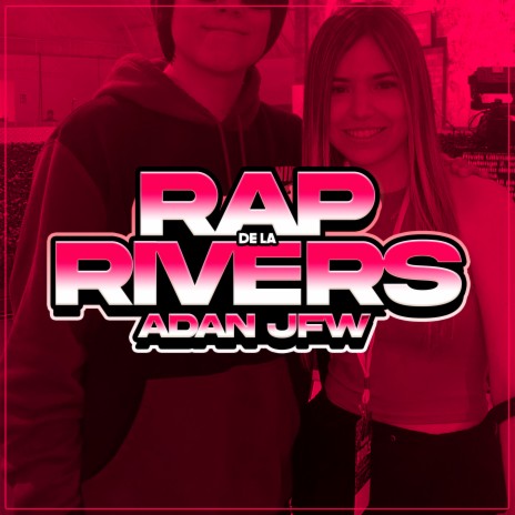 Rap de la Rivers cover art