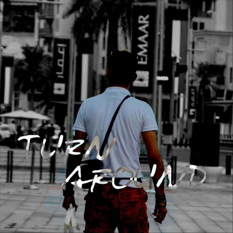 Turn Around