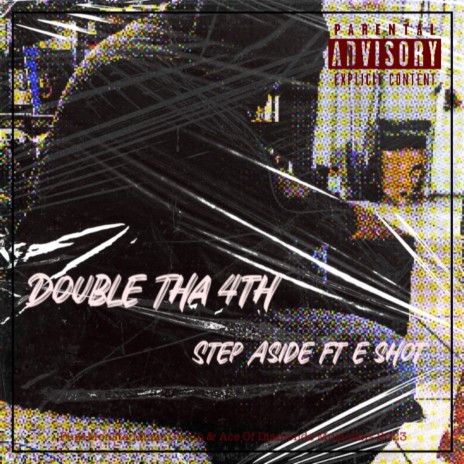 Step Aside ft. E Shot cover art