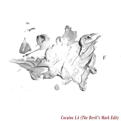 Cocaine LA (The Devil's Mark Edit) ft. Lost Boy ? cover art