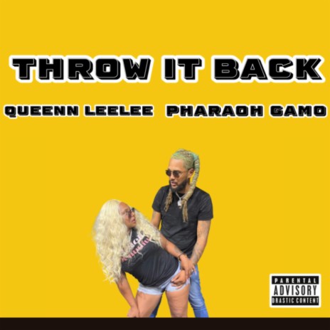 Throw It Back ft. Pharaoh Gamo cover art