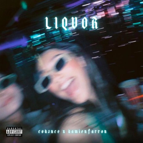LIQUOR ft. damienfarron cover art