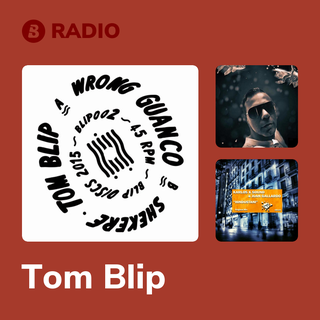 Tom Blip Radio