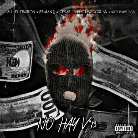 No Hay V13 ft. Doxuan, Rey Power GS, BRAIAN JJ & cesar la bestia cover art