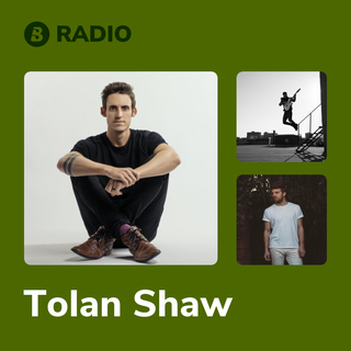 Tolan Shaw Radio