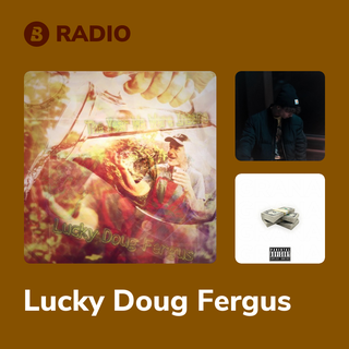 Lucky Doug Fergus Radio