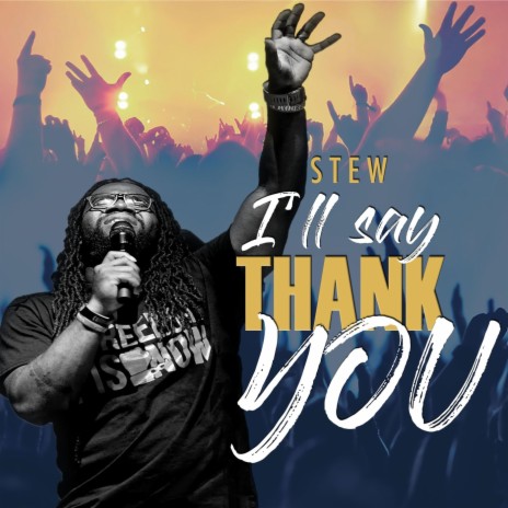 I'll Say Thank You cover art