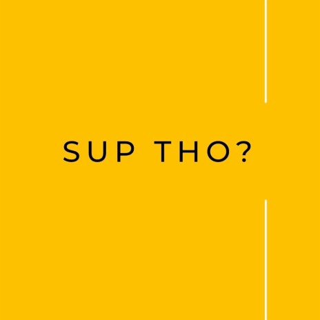 Sup Tho? ft. Bazooka Joe Gotti cover art