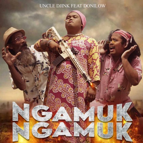 Ngamuk-Ngamuk ft. Donilow