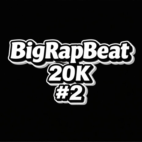 BigRapBeat:20K-Music Sessions #2 cover art