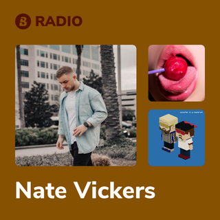 Nate Vickers Radio