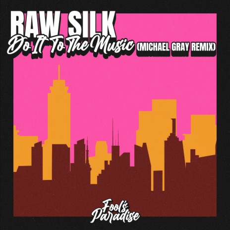 Do It To The Music (Michael Gray Remix) cover art