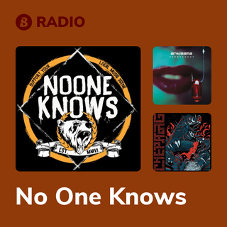 No One Knows Radio